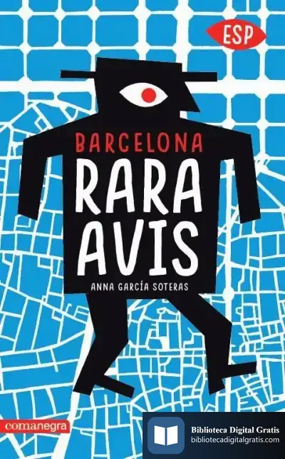 Descargar Barcelona Rara Avis de Anna Garcia Soteras