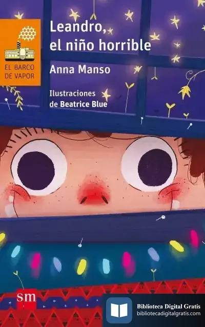 Descargar Leandro, El Niño Horrible de Anna Manso