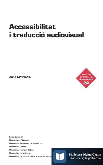 Descargar Accessibilitat I Traducció Audiovisual de Anna Matamala Ripoll
