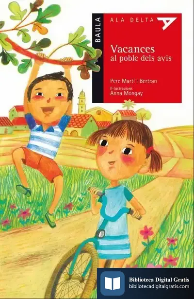Descargar Vacances Al Poble Dels Avis