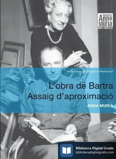 Descargar L'Obra De Bartra. Assaig D'Aproximació