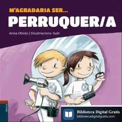 Descargar M'Agradaria Ser ... Perruquer/A