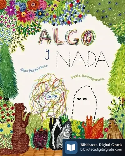Descargar Algo Y Nada de Anna Paszkiewicz