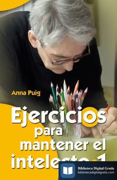 Descargar Ejercicios Para Mantener El Intelecto 1 de Marta Rebón