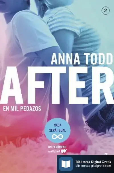 Descargar After 2. En Mil Pedazos de Anna Todd