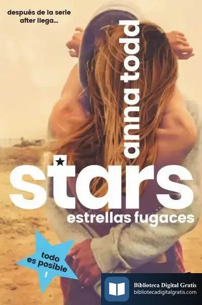 Descargar Stars. Estrellas Fugaces de Anna Todd