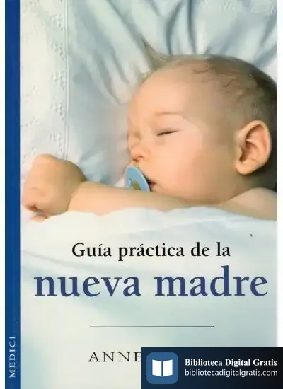 Descargar Guía Práctica De La Nueva Madre de S.a. Susaeta Ediciones