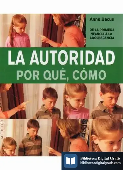 Descargar La Autoridad. Por Qué, Cómo de Anne Bacus-lindroth