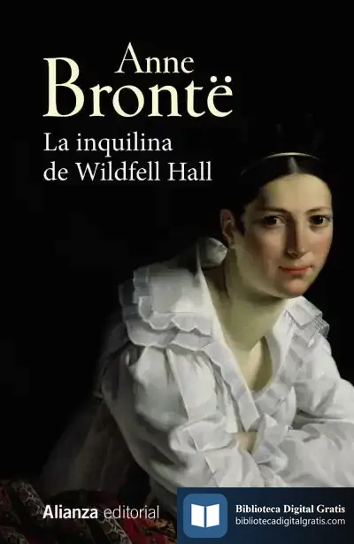 Descargar La Inquilina De Wildfell Hall de Anne Brontë