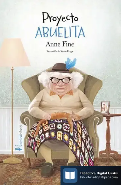 Descargar Proyecto Abuelita de Anne Fine