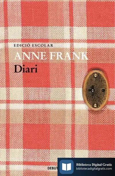 Descargar Diari D'Anne Frank (Edició Escolar) de Anne Frank