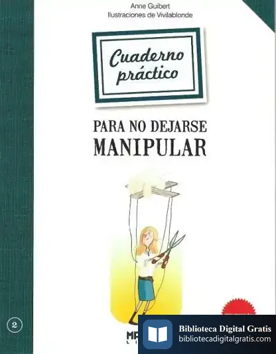 Descargar Cuaderno Práctico Para No Dejarse Manipular