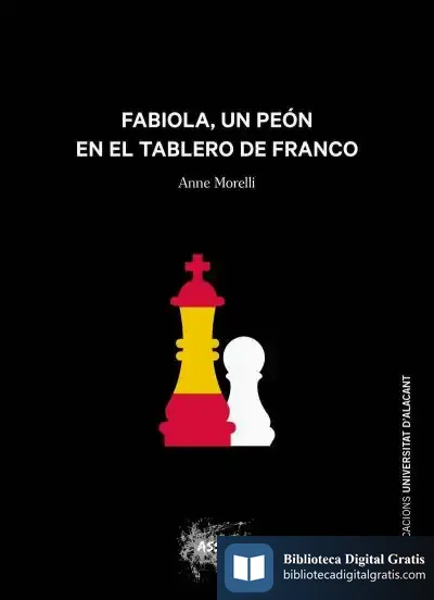 Descargar Fabiola, Un Peón En El Tablero De Franco de Anne Morelli