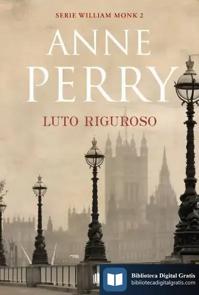 Descargar Luto Riguroso (Detective William Monk 2)