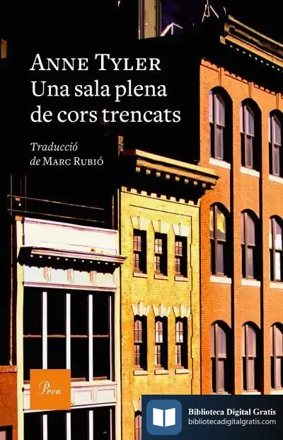 Descargar Una Sala Plena De Cors Trencats de Anne Tyler