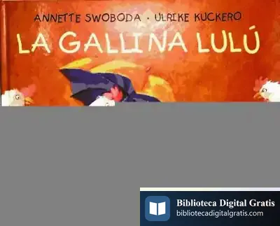 Descargar Gallina Lulu, La
