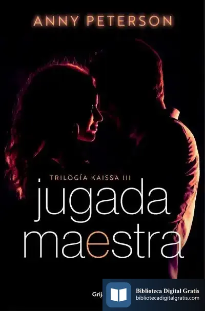 Descargar Jugada Maestra (Trilogía Kaissa 3) de Anny Peterson