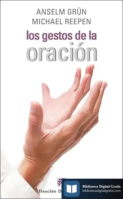 Descargar Los Gestos De La Oración