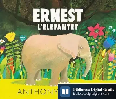 Descargar Ernest L'Elefantet de Anthony Browne