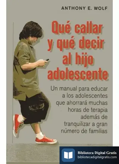 Descargar Qué Callar Y Qué Decir Al Hijo Adolescente de Federico Corriente Córdoba