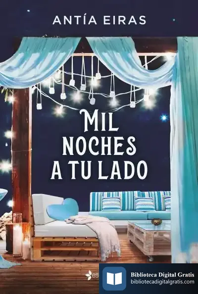 Descargar Mil Noches A Tu Lado de Antía Eiras