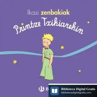 Descargar Ikasi Zenbakiak Printze Txikiarekin de Antoine de Saint-exupéry