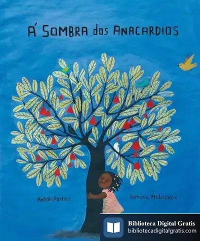 Descargar Á Sombra Dos Anacardios
