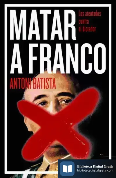 Descargar Matar A Franco