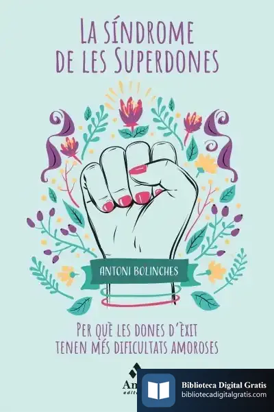 Descargar La Síndrome De Les Superdones de Antoni Bolinches