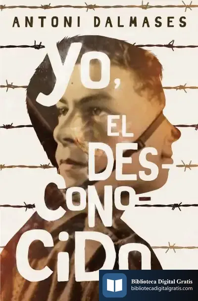 Descargar Yo, El Desconocido de Antoni Dalmases