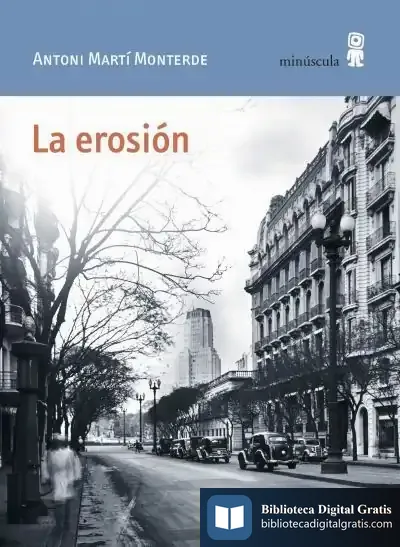 Descargar La Erosión de Antoni Martí Monterde