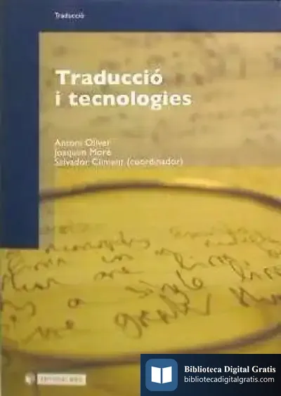 Descargar Traducció I Tecnologies de Eudald Carbonell I Roura