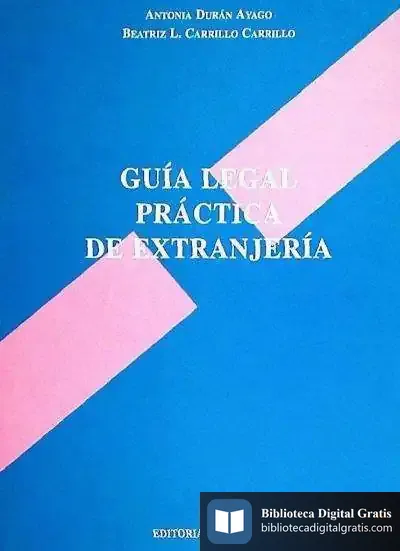 Descargar Guía Legal Práctica De Extranjería
