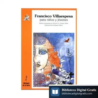 Descargar Francisco De Villaespesa Para Niños Y Jovenes de Antonio A. Gómez Yebra