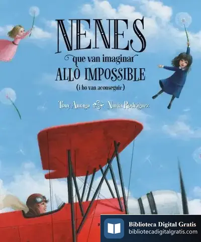 Descargar Nenes Que Van Imaginar Allò Impossible (I Ho Van Aconseguir)