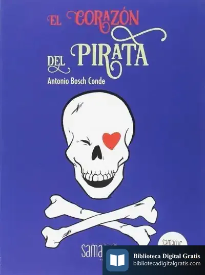 Descargar Corazon Del Pirata de Antonio Bosch Conde