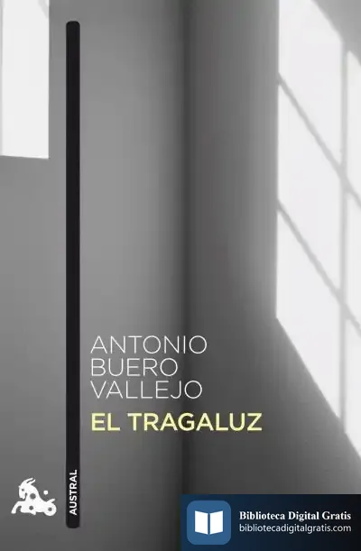 Descargar El Tragaluz de Antonio Buero Vallejo
