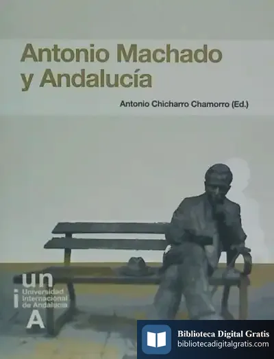 Descargar Antonio Machado Y Andalucía
