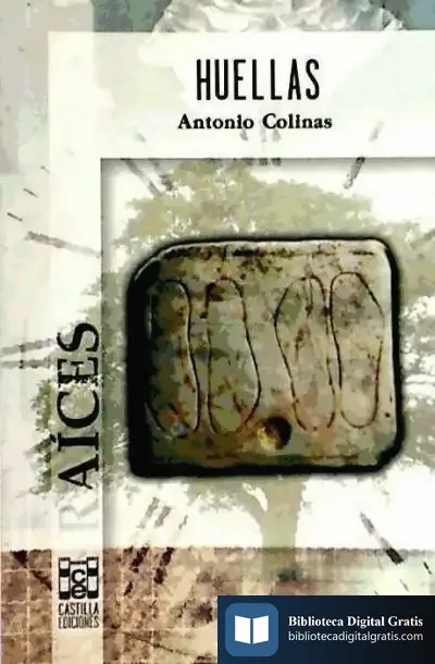 Descargar Huellas de Antonio Colinas