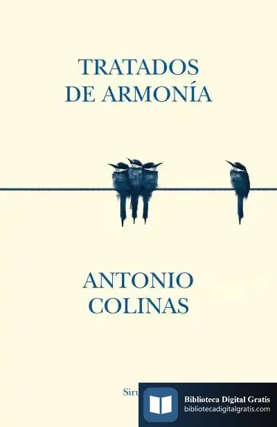 Descargar Tratados De Armonía de Antonio Colinas