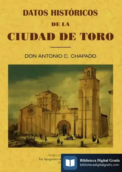 Descargar Datos Históricos De La Ciudad De Toro de Antonio Cuadrado Chapado