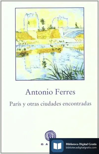 Descargar París Y Otras Ciudades Encontradas de Lucrecia Pérsico