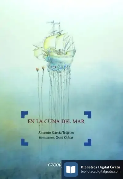 Descargar En La Cuna Del Mar de Antonio García Teijeiro