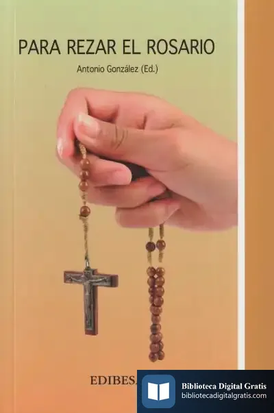 Descargar Para Rezar El Rosario de Antonio González Vinagre
