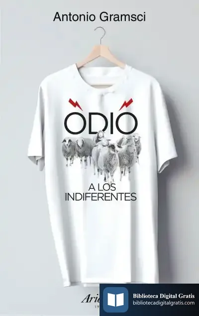Descargar Odio A Los Indiferentes de Antonio Gramsci