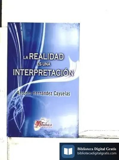 Descargar La Realidad Es Una Interpretación