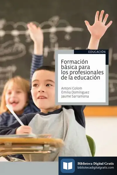 Descargar Formación Básica Para Los Profesionales De La Educación