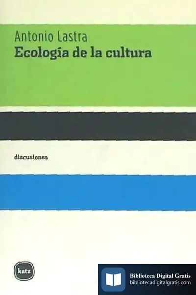 Descargar Ecología De La Cultura