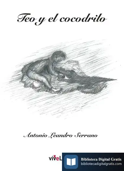 Descargar Teo Y El Cocodrilo de Antonio Leandro Serrano