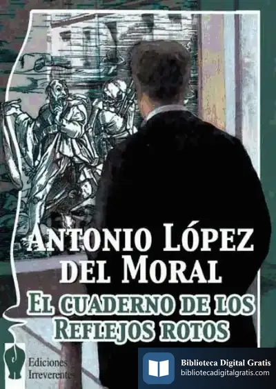 Descargar El Cuaderno De Los Reflejos Rotos